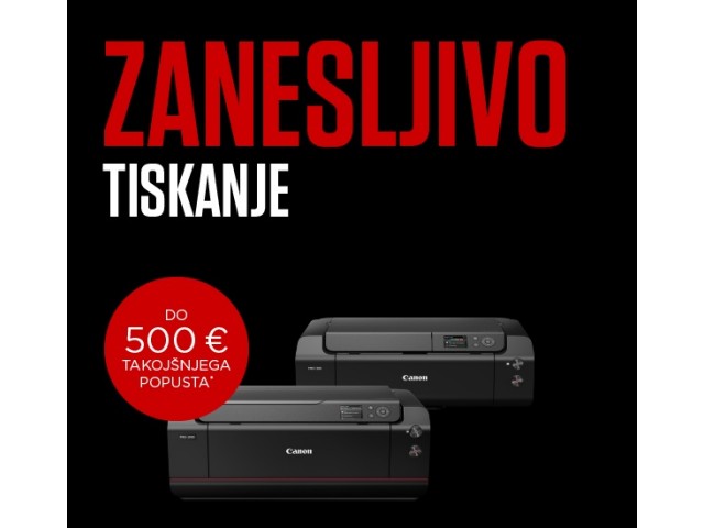 Promocijska ponudba Canon PRO-300 in PRO-1000!